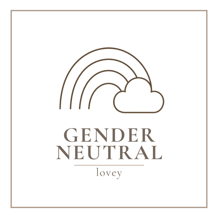 Gender Neutral - Lovey RTS