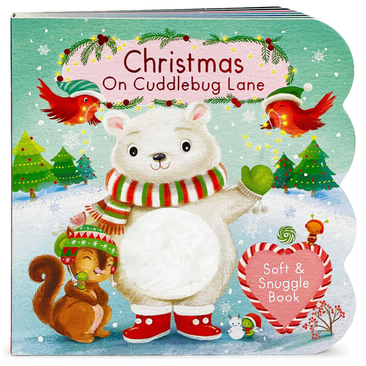 Christmas on Cuddlebug Lane Touch & Feel Board Book